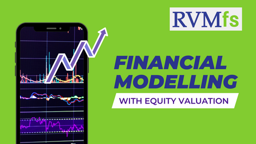 RVMfs Financial Modelling Equity Valuation(FMEV)